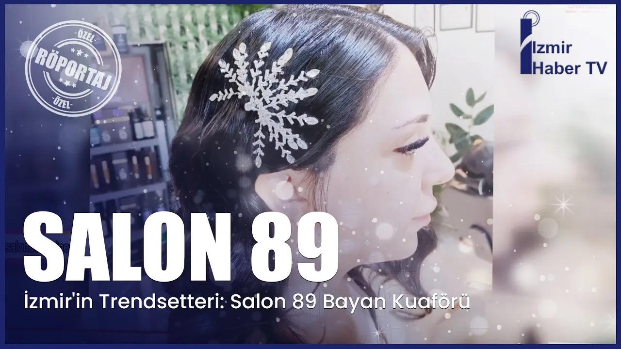 SALON 89 ( BAYAN KUAFÖRÜ)